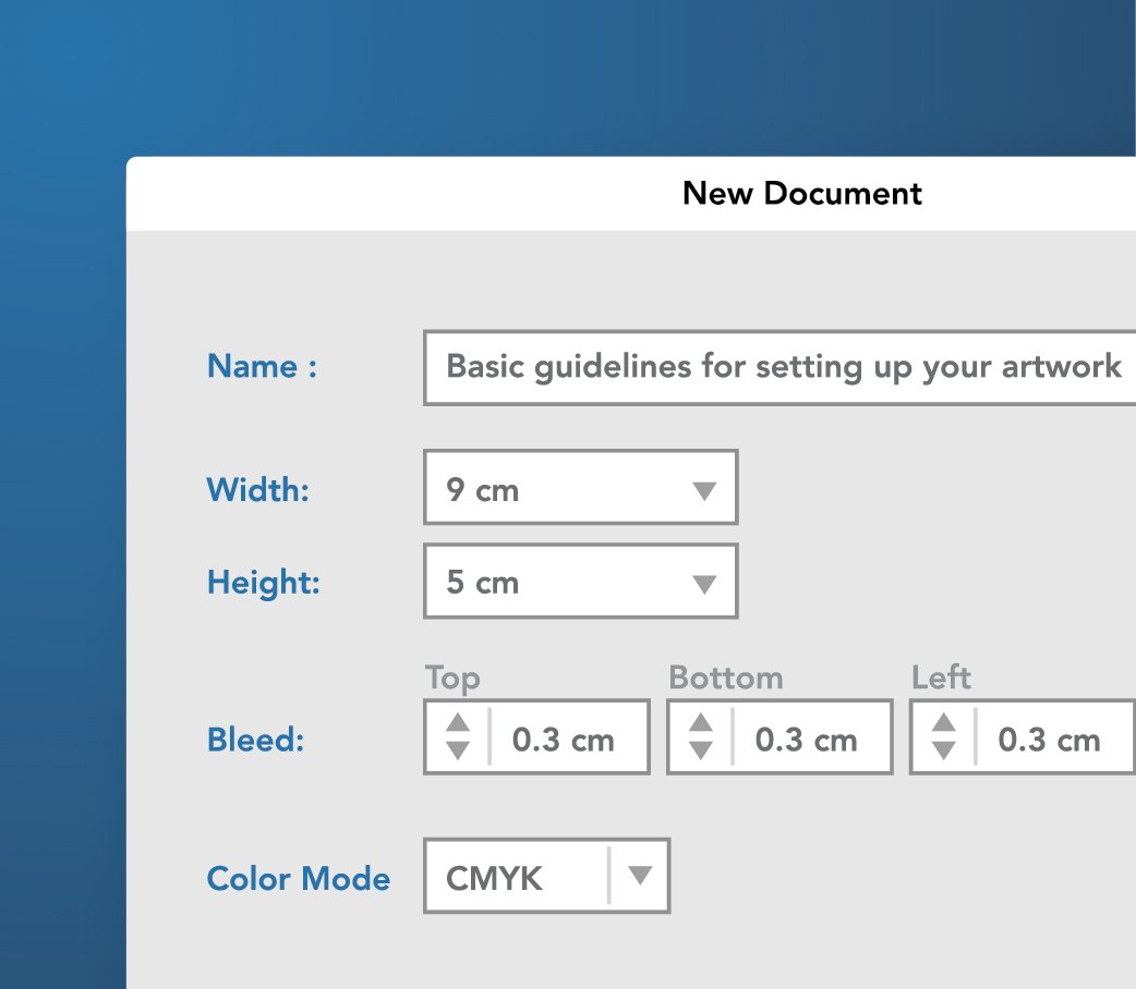 Basic guidelines for setting up your artwork