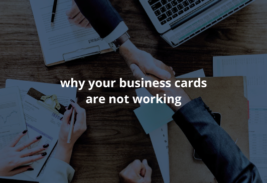 Here’s Why 7 out of 10 Prospects Toss Out Your Business Cards