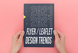 The Top-5 Flyer / Leaflet Design Trends in 2021